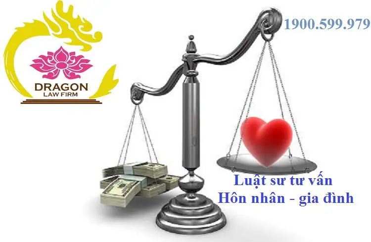 Văn phòng luật sư Dragon Hà Nội tư vấn luật hôn nhân và gia đình