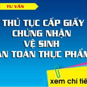 Thủ tục xin cấp giấy chứng nhận an toàn thực phẩm Bộ Y tế