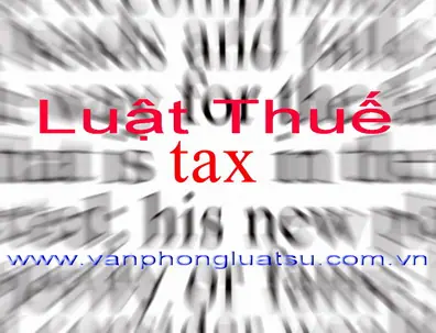 Văn bản quy phạm Luật Thuế 2011