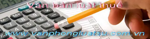 Văn bản pháp quy về Thuế 2011