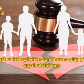 Luật sư hỗ trợ ly hôn đơn phương giúp giải quyết nhanh gọn