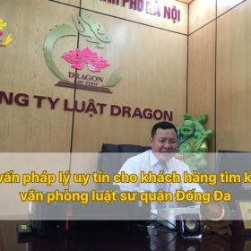 Tư vấn pháp lý uy tín cho khách hàng tìm kiếm văn phòng luật sư quận Đống Đa