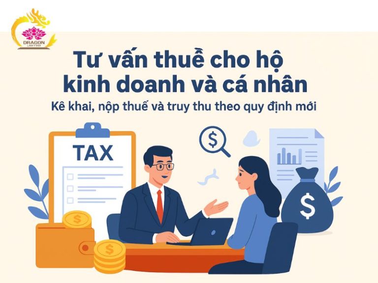 Tư vấn thuế cho hộ kinh doanh và cá nhân: kê khai, nộp thuế và truy thu theo quy định mới