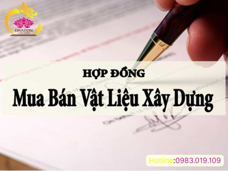 hợp đồng mua bán vật liệu xây dựng có hiệu lực từ khi nào?