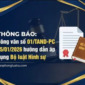 Công văn số 01/TAND-PC ngày 05/01/2026 hướng dẫn áp dụng Bộ luật Hình sự