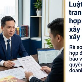 Luật sư tranh chấp hợp đồng xây dựng uy tín tại Hà Nội
