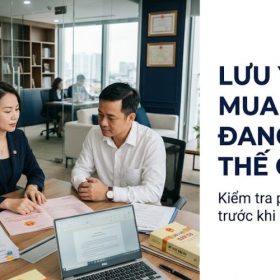 Lưu ý mua đất đang thế chấp để tránh mất tiền oan